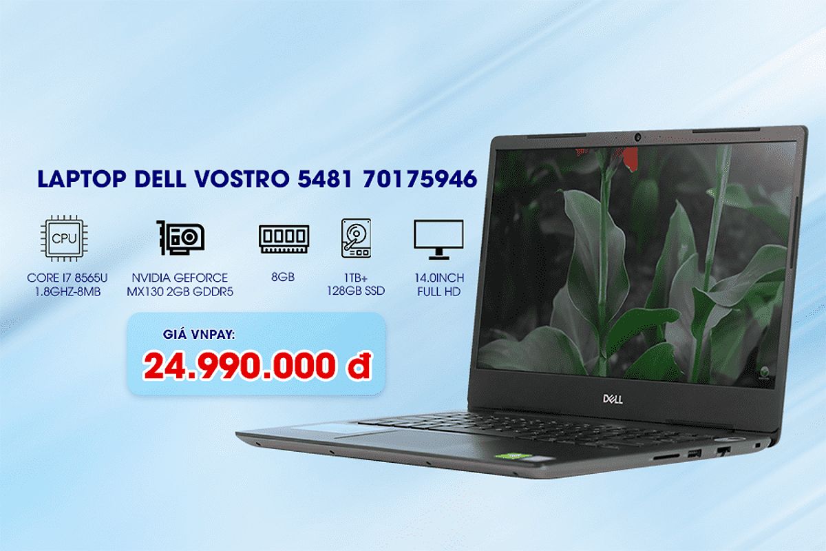 Dell Vostro 5481 – Chiếc Laptop Đồng Hành Tuyệt Vời Cho Sinh Viên